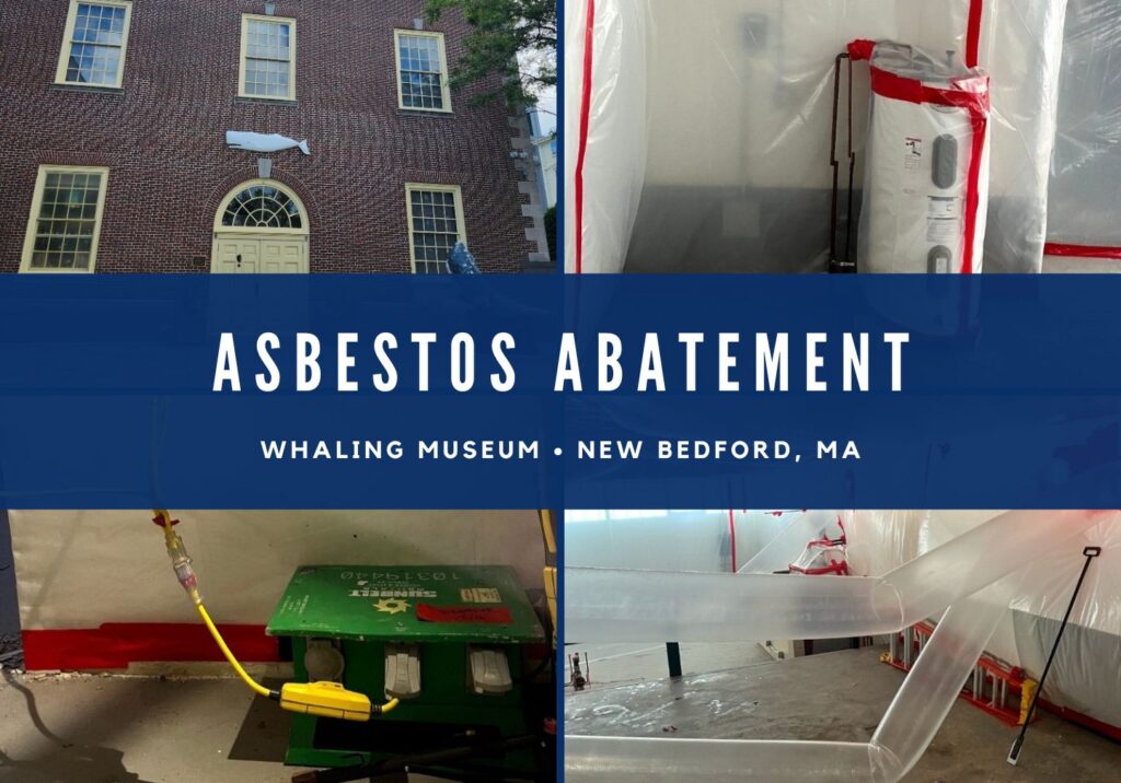 Asbestos Abatement at the New Bedford Whaling Museum