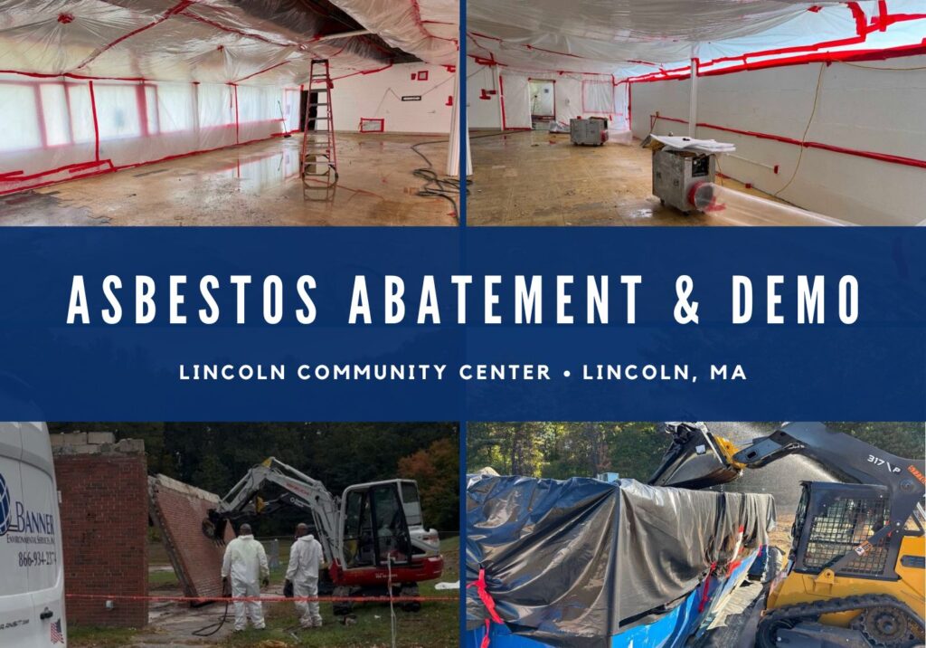 banner environmental lincoln community center asbestos abatement and demolition lincoln, ma