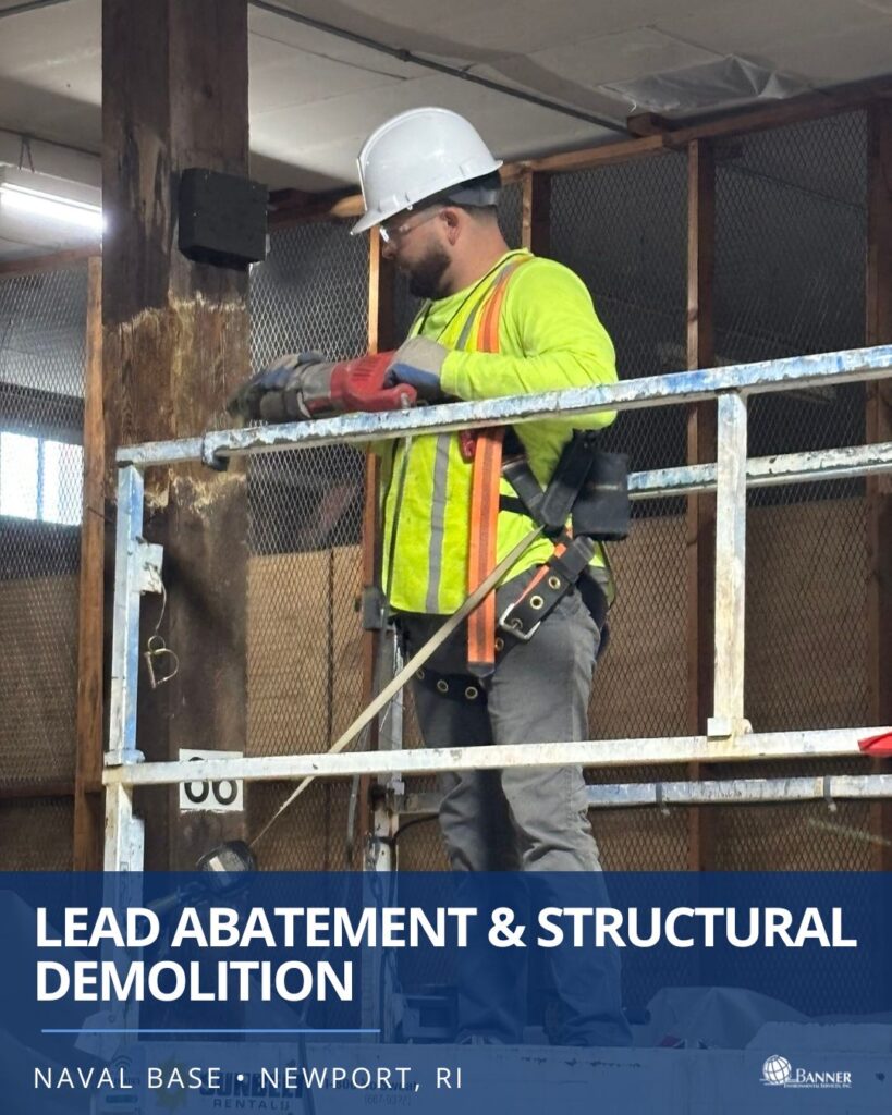 Lead Abatement & Structural Demolition • Newport Naval Base, RI