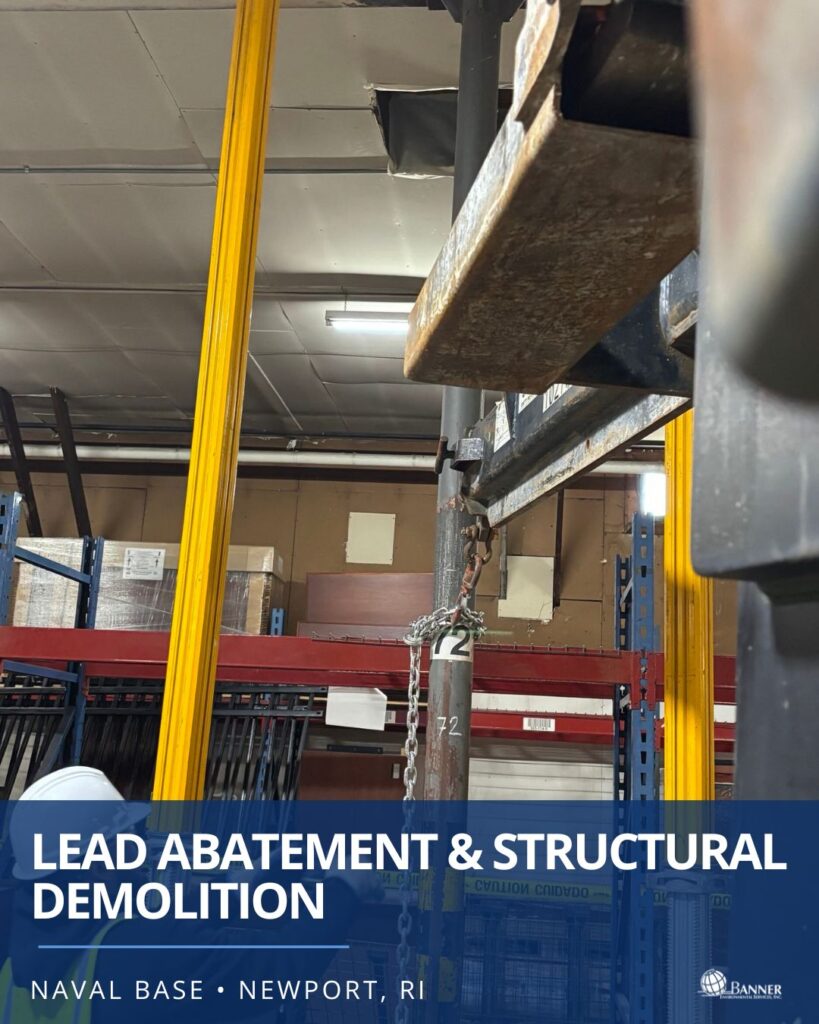 Lead Abatement & Structural Demolition • Newport Naval Base, RI