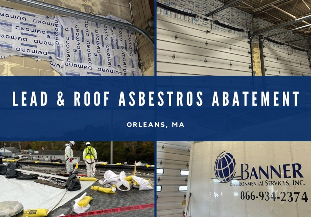 Lead Abatement and Asbestos Roof Abatement in Orleans, MA