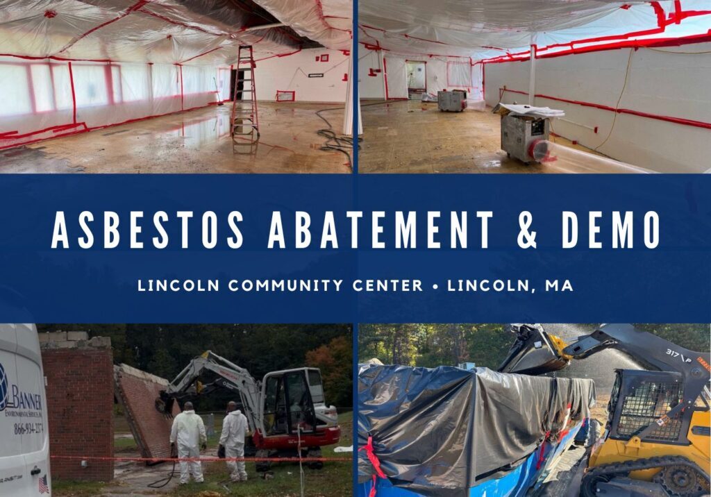 banner environmental lincoln community center asbestos abatement and demolition lincoln, ma