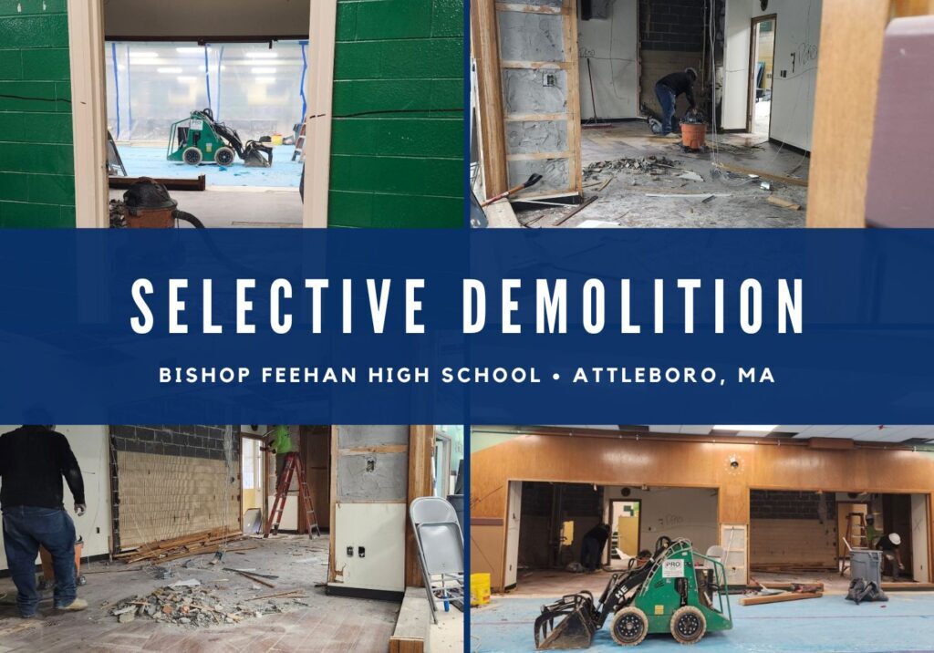 Selective Demolition Bishop Feehan High School Attleboro, MA