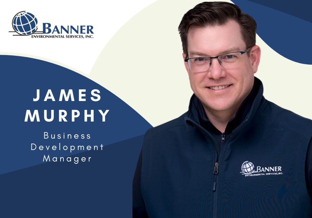 James Murphy, Business Development Manager, Banner Environmental