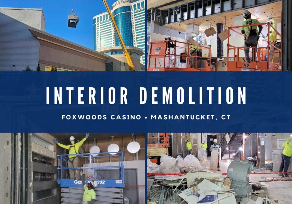 interior demolition foxwoods casino